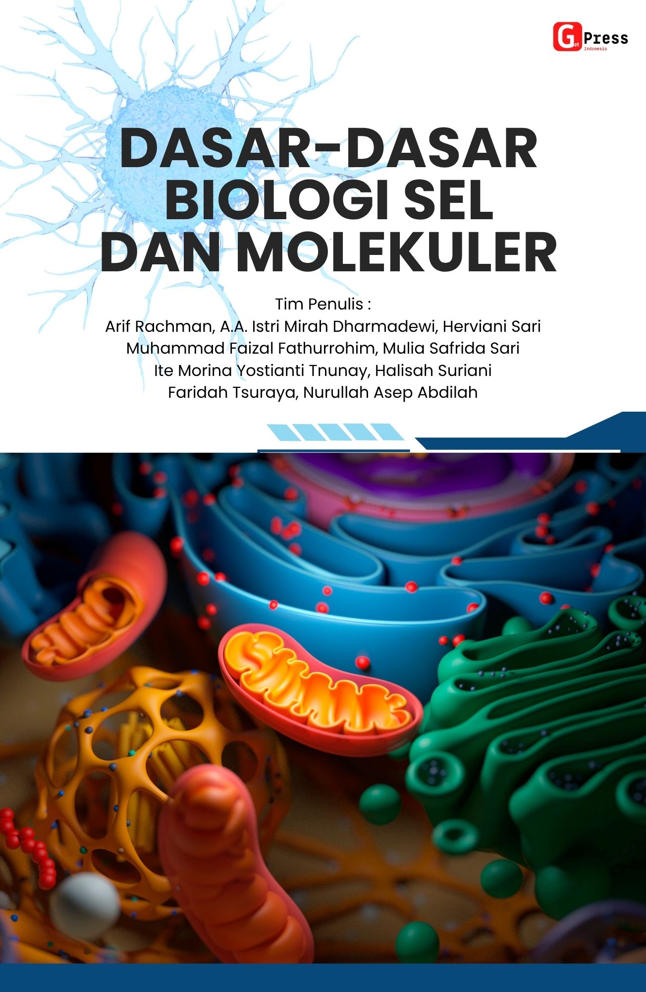 Dasar-Dasar Biologi Sel Dan Molekuler